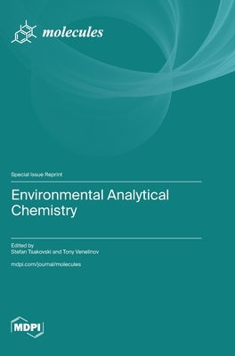 Environmental Analytical Chemistry by Tsakovski, Stefan