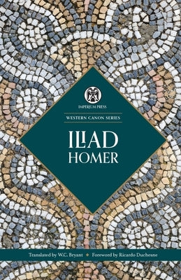Iliad - Imperium Press by Homer