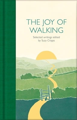 The Joy of Walking by Cripps, Suzy