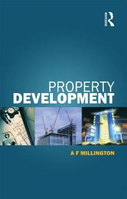 Property Development by Millington, Alan