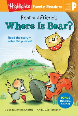 Bear and Friends: Where Is Bear? by Shaffer, Jody Jensen