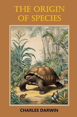 The Origin of Species by Darwin, Charles