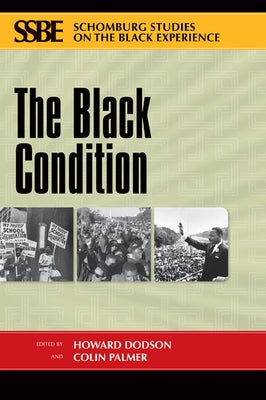 The Black Condition by Dodson, Howard