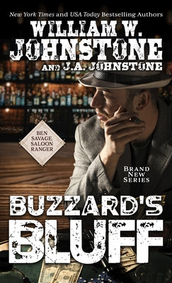 Buzzard's Bluff by Johnstone, William W.