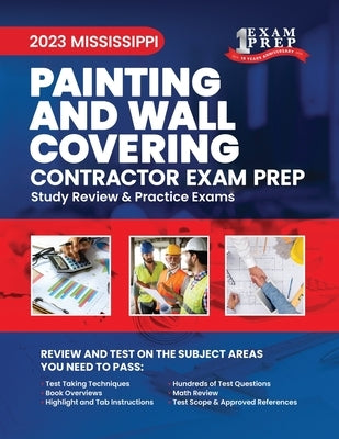 2023 Mississippi Painting and Wall Covering: 2023 Study Review & Practice Exams by Inc, Upstryve