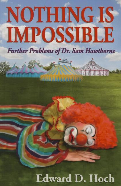 Nothing Is Impossibl Ltd/E Ltd by Hoch, Edward D.