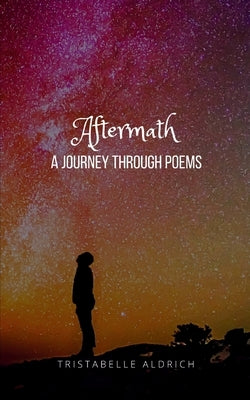 Aftermath by Aldrich, Tristabelle