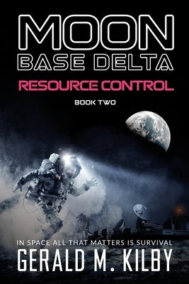 Resource Control by Kilby, Gerald M.