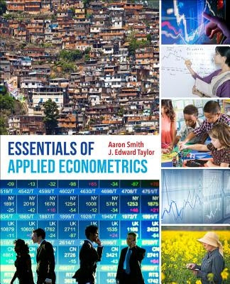 Essentials of Applied Econometrics by Smith, Aaron D.
