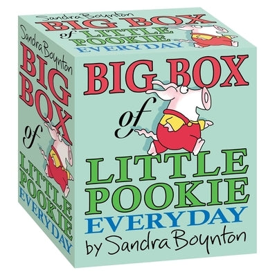 Big Box of Little Pookie Everyday (Boxed Set): Night-Night, Little Pookie; What's Wrong, Little Pookie?; Let's Dance, Little Pookie; Little Pookie; Ha by Boynton, Sandra