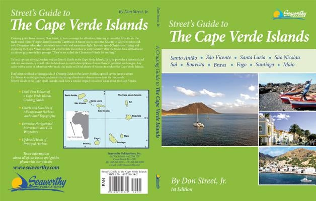 Street's Pilot/Guide to the Cape Verde Islands by Street, Donald M., Jr.