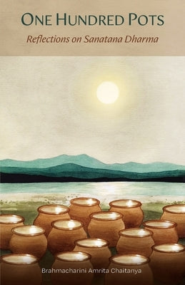 One Hundred Pots by Brahmacharini Amrita Chaitanya