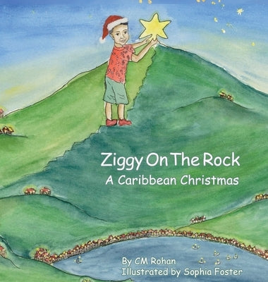 Ziggy on the Rock A Caribbean Christmas by Rohan, CM