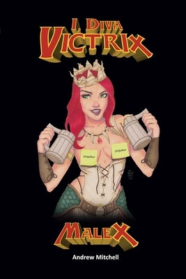 I, Diva Victrix by Mitchell, Andrew