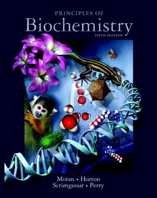 Principles of Biochemistry [With Access Code] by Moran, Laurence