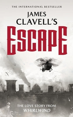 Escape by Clavell, James