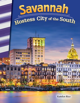 Savannah: Hostess City of the South by Caverty, J. B.