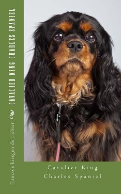 Cavalier King Charles Spaniel by Francois Kiesgen de Richter