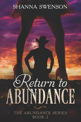 Return to Abundance: The Abundance Series: Book 2 by Swenson, Shanna