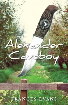 Alexander Caveboy by Evans, Frances