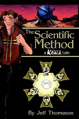 The Scientific Method: a Wandering Koala tale by Thomason, Jeff