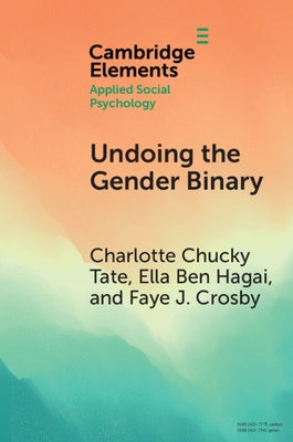 Undoing the Gender Binary by Tate, Charlotte Chucky