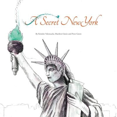 A Secret New York by Valenzuela, Kristine