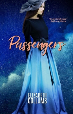 Passengers by Collums, Elizabeth