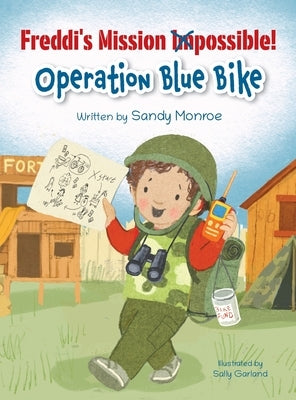 Freddi's Mission Impossible!: Operation Blue Bike by Monroe, Sandy