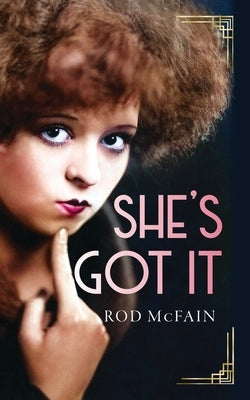 She's Got It by McFain, Rod