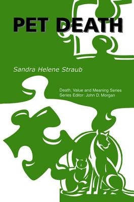 Pet Death by Straub, Sandra Helene