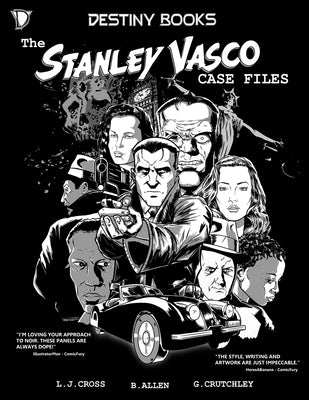 The Stanley Vasco Case Files: Collected Stories by Allen, Brett