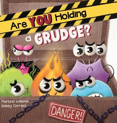 Are You Holding a Grudge? by Williams, Martina