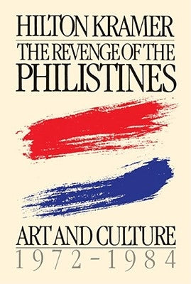 Revenge of the Philistines by Kramer, Hilton
