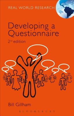 Developing a Questionnaire by Gillham, Bill