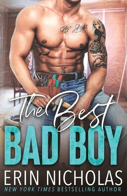 The Best Bad Boy by Nicholas