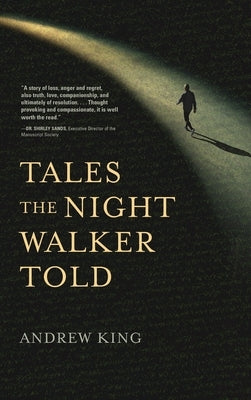 Tales the Night Walker Told by King, Andrew