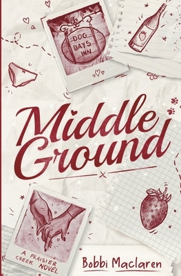 Middle Ground by MacLaren, Bobbi