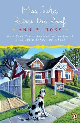 Miss Julia Raises the Roof by Ross, Ann B.