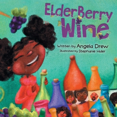 ElderBerry Wine by Drew, Angela