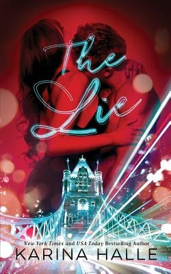 The Lie by Halle, Karina