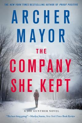 The Company She Kept: A Joe Gunther Novel by Mayor, Archer