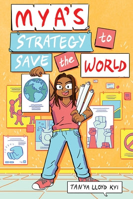 Mya's Strategy to Save the World by Lloyd Kyi, Tanya