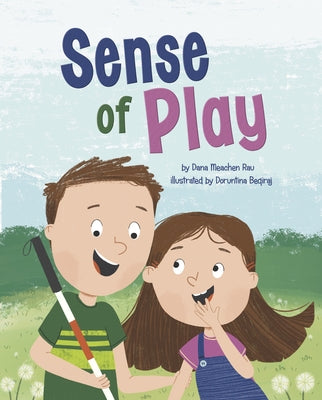 Sense of Play by Rau, Dana Meachen