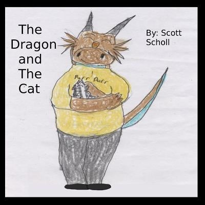 The Dragon and the Cat by Scholl, Scotty