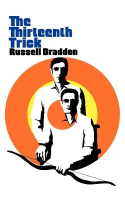 The Thirteenth Trick by Braddon, Russell
