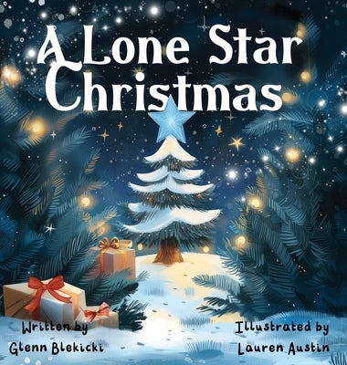 A Lone Star Christmas by Blekicki, Glenn