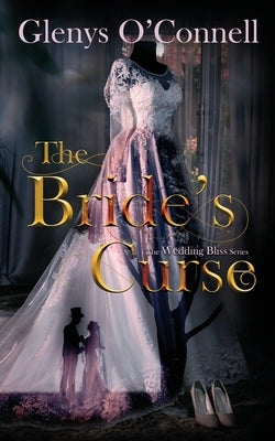 The Bride's Curse by O'Connell, Glenys