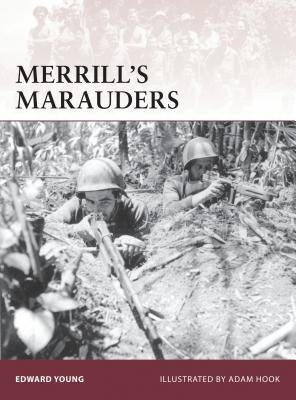 Merrill's Marauders by Young, Edward
