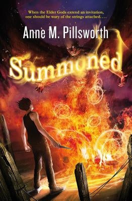 Summoned by Pillsworth, Anne M.